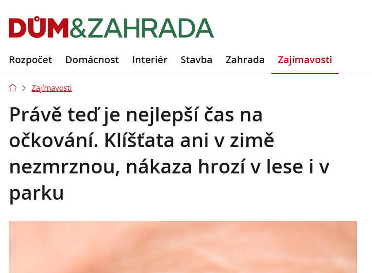 Dům a zahrada: Právě teď je nejlepší čas na očkování. Klíšťata ani v zimě nezmrznou, nákaza hrozí v lese i v parku