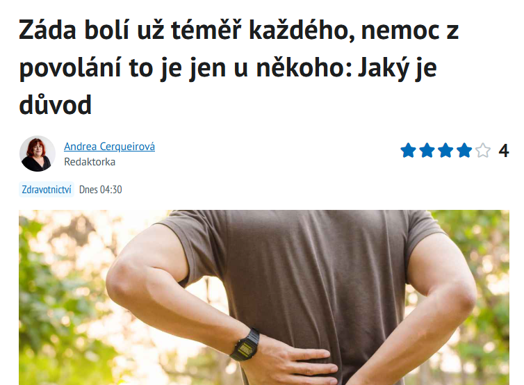 Deník.cz: Záda bolí už téměř každého, nemoc z povolání to je jen u někoho. Jaký je důvod?