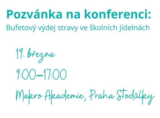Pozvánka na konferenci: Bufetový výdej stravy ve školních jídelnách