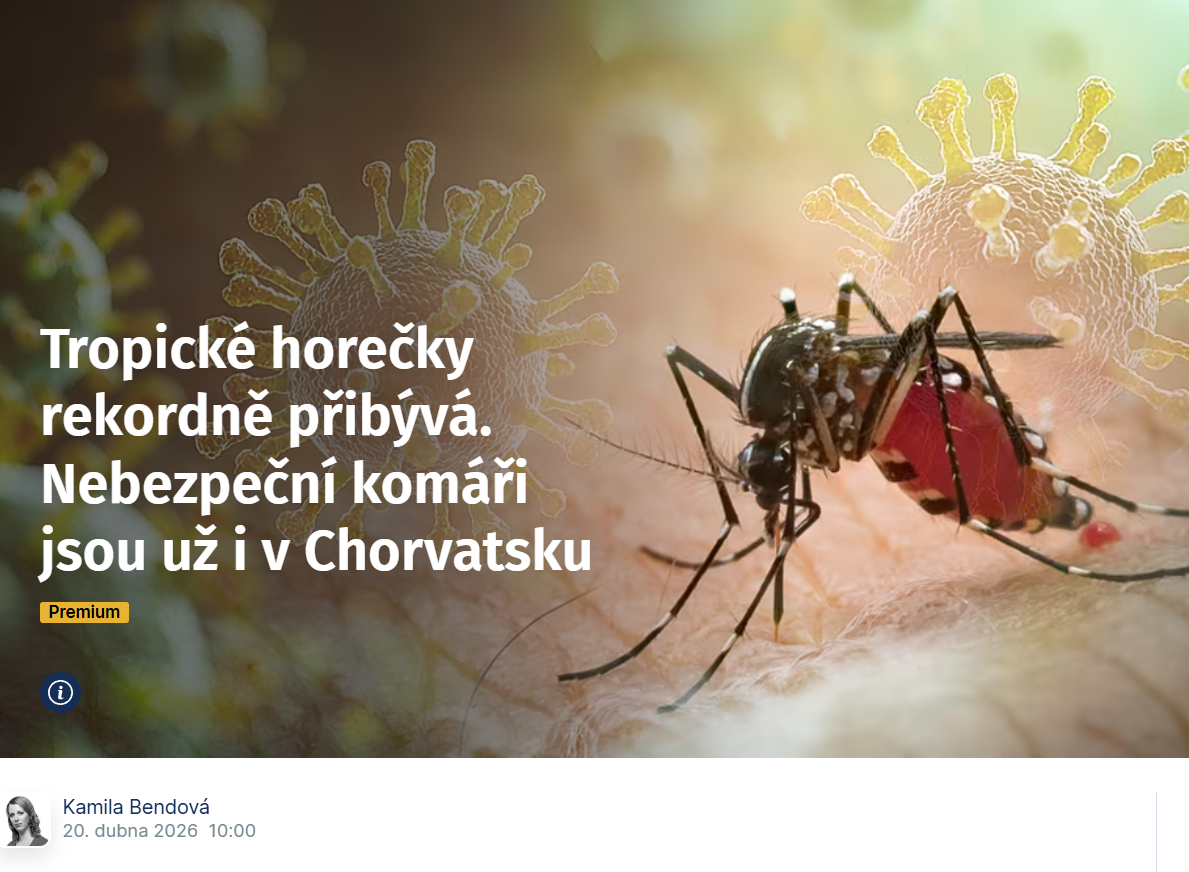 iDNES.cz: Tropické horečky rekordně přibývá. Nebezpeční komáři jsou už i v Chorvatsku
