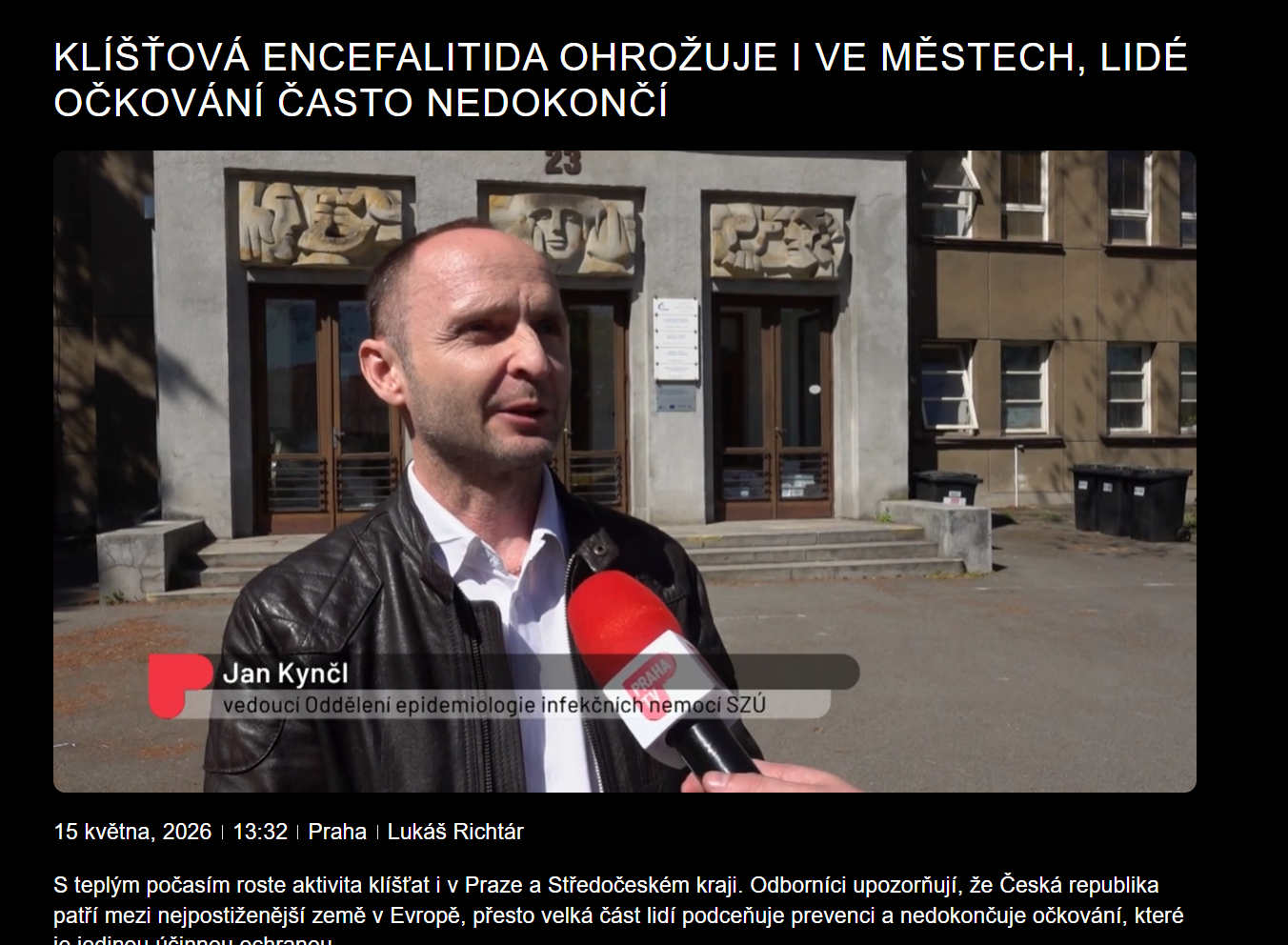 Jan Kynčl pro Praha Tv: Jen 17% lidí v ČR je chráněno úplným očkováním proti klíšťové encefalitidě