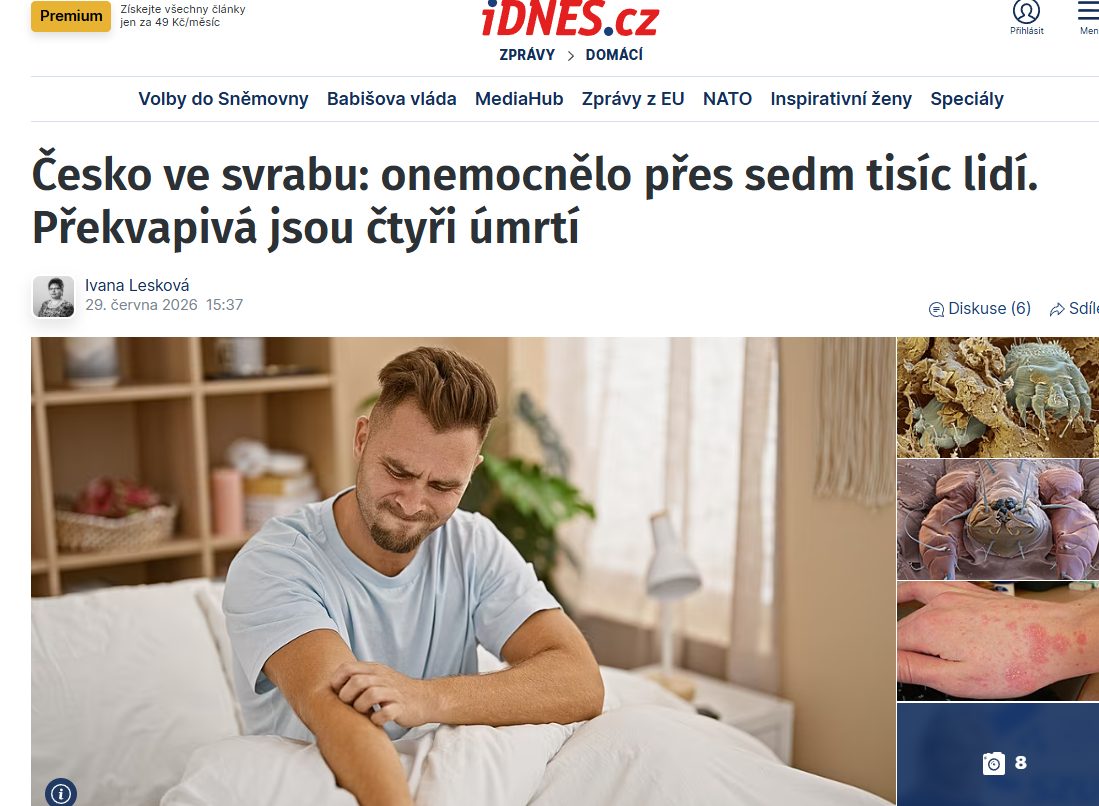 Kateřina Fabiánová pro iDnes: 4 úmrtí se svrabem. Přes rozškrábanou kůži se dostanou do těla bakterie, mohou způsobit sepsi a selhání orgánů