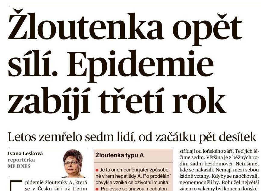 MF Dnes: Žloutenka opět sílí. Epidemie zabíjí třetí rok
